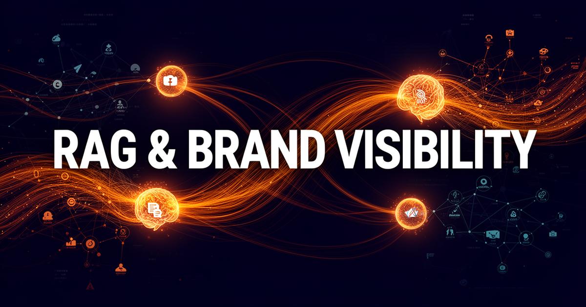 How RAG Is Reshaping Brand Visibility in AI Search